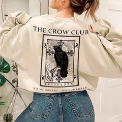 (SOC) -  The Crow Club Sweatshirt, Six of Crows shirt, No Mourners No Funerals Shirt, Ketterdam Crow Club Shirt, , Six of Crows, Student Gift