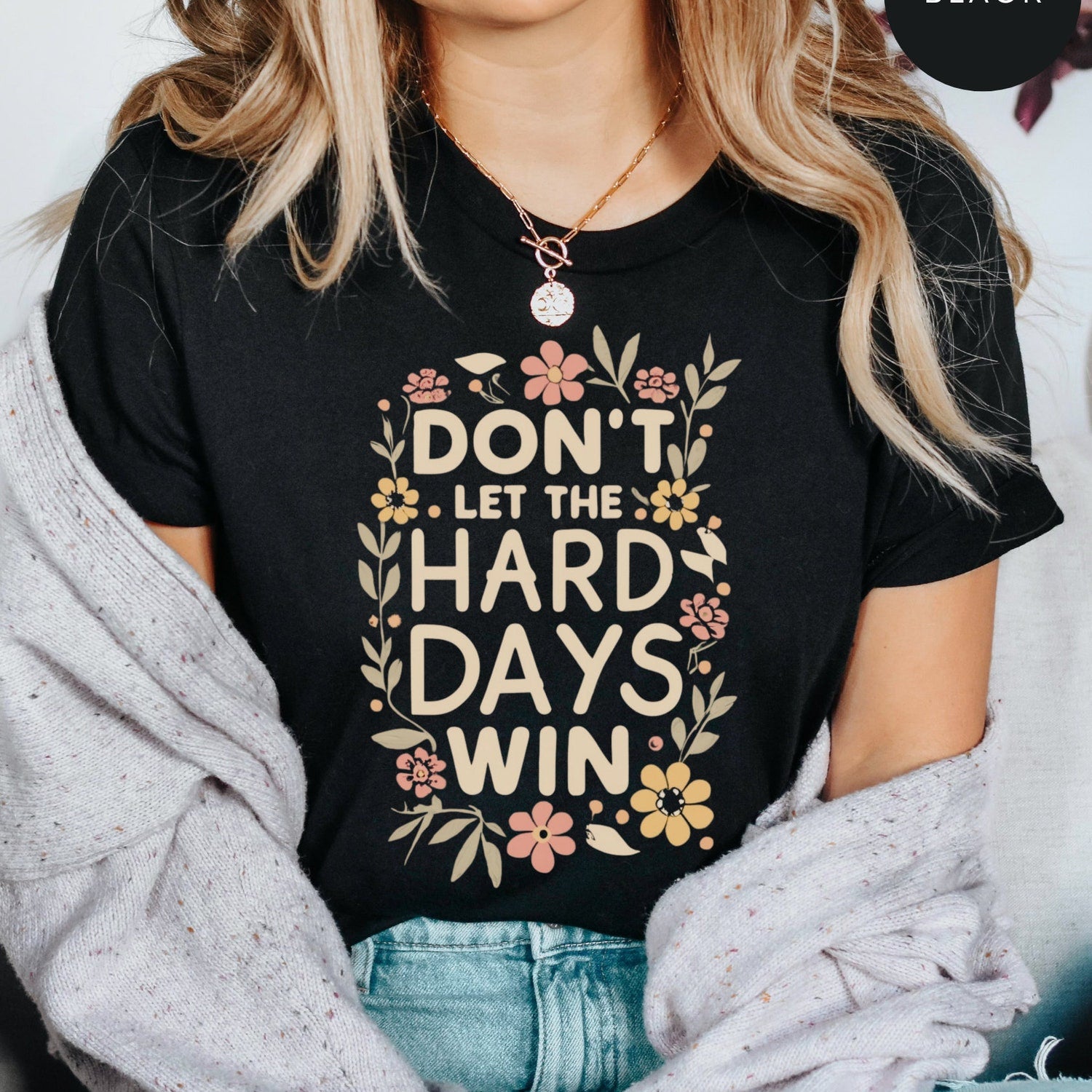 ACOTAR -  Don�t Let the Hard Days Win Shirt, Officially Licensed, ACOTAR, Bookish Shirt, Bookworm Apparel, Rhysand Fan Girl,SJM Merch, The Night Court