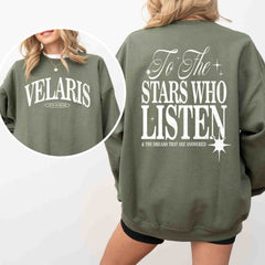 ACOTAR -  To The Stars Who Listen Shirt, Acotar Shirt, Night Court Tee, Velaris Shirt, City of Starlight Shirt, ACOTAR Book T-shirt and Sweatshirt