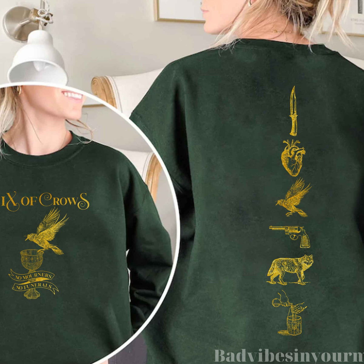 (SOC) -  Six Of Crows, No mourners No funerals Sweatshirt Hoodie Shirt, Bookish Shirt, Book Lover Sweatshirt, Librarian Shirt, Gift For Book Lover