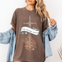 (TOG) -  Comfort Colors You Do Not Yield Throne Of Glass Tee, Unisex T-shirt, SJM Merch, Romantasy Fireheart, Throne of Glass Merch Enemies to Lovers