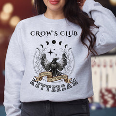 (SOC) -  Ketterdam Crow Club Crewneck Sweatshirt,Six Of Crows Sweatshirt,Kaz Brekker Shirt, Crow Club Shirt,Inej Ghafa,Six Of Crows Merch,Bookstagram