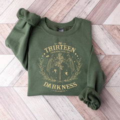 (TOG) -  The Thirteen Throne Of Glass Sweatshirt, From Darkness Claim Us Shirt, Bookish Shirt, Fantastic Reader Sweatshirt, Bookworm Shirt, Gift