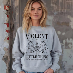 Fourth Wing -  Violent Little Thing Sweatshirt, Fall Sweatshirt, front and back design