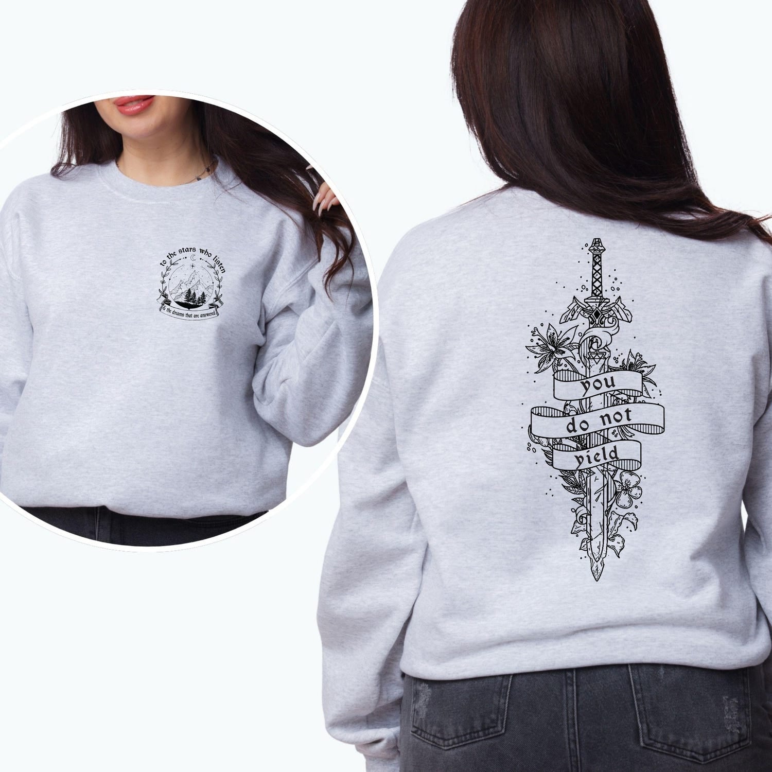 (TOG) -  You Do Not Yield Sweatshirt, To The Stars Who Listen And The Dream That Are Answered, Thrones Of Glass Hoodie, Bookish Sweatshirt, LT547